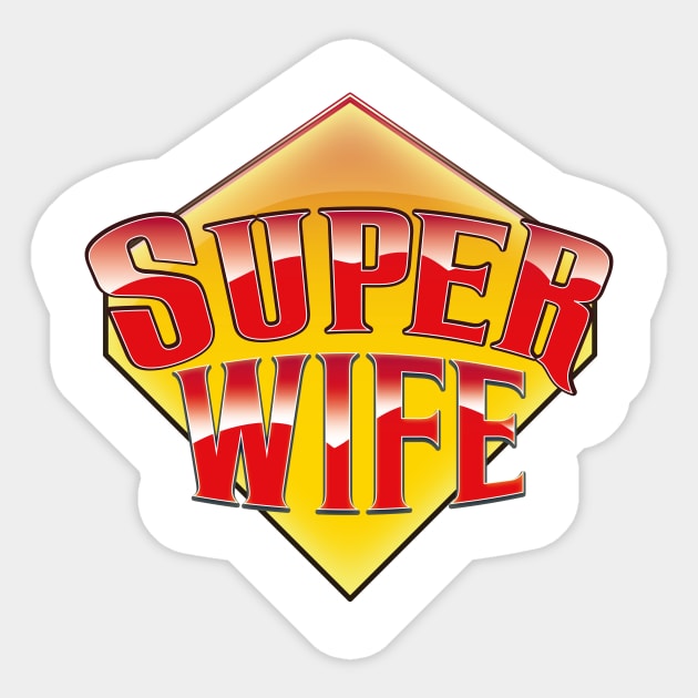 Super Wife Sticker by nickemporium1